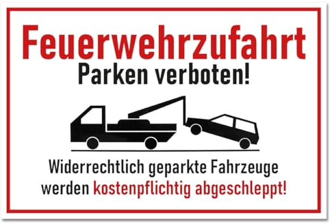 Feuerwehrzufahrt Halteverbot Schild Hinweis Parkverbot Parken verboten PVC 300 x 200 x 3 mm Vorgebohrt B1-Zertifiziert