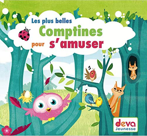 Les Plus Belles comptines pour s'amuser