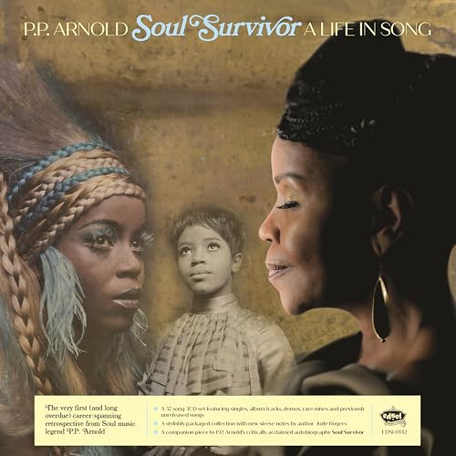P.P. Arnold: Soul Survivor: A Life In Song