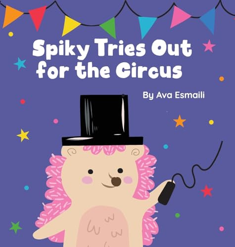 Spiky Tries Out for the Circus