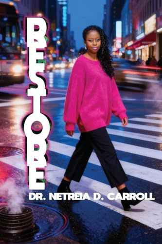 RESTORE Root · Rise · Restore - Book 7 A Year of Devotions in Seven Movements