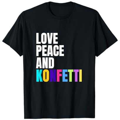 Love Peace And Konfetti | Buntes Confetti im Herzen Kostüm T-Shirt