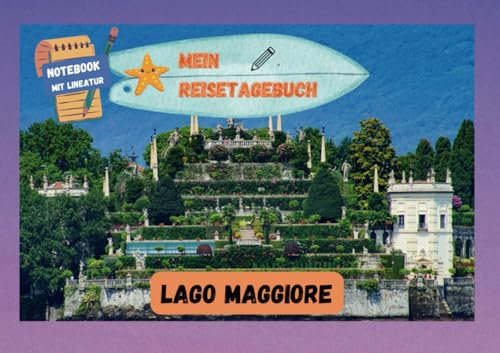 Mein Reisetagebuch Lago Maggiore: Lago Maggiore