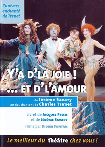 Y'a d'la joie! ...et d' l'amour
