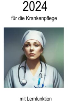 Kalender für die Krankenpflege 2024