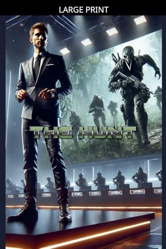 The Hunt (Fractured Reality)