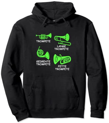Arten von Trompeten - Trompeten Geschenk, Lustige Trompete Pullover Hoodie