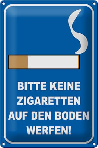 Schild Blech Hinweis -Made in Germany- 20x30cm bitte keine Zigaretten Metall Deko Hinweis Blechschild