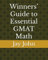 Winners’ Guide to Essential GMAT Math