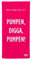 Power Towel das Coole Fitness & Sport-Handtuch mit Einer Botschaft| Verschiedene Motivations-Quotes| Größe 50 cm x 100 cm | POWERTOWEL Handtuch ohne Mikrofaser (PUMPEN Digga - PINK)
