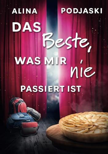 Das Beste, was mir nie passiert ist