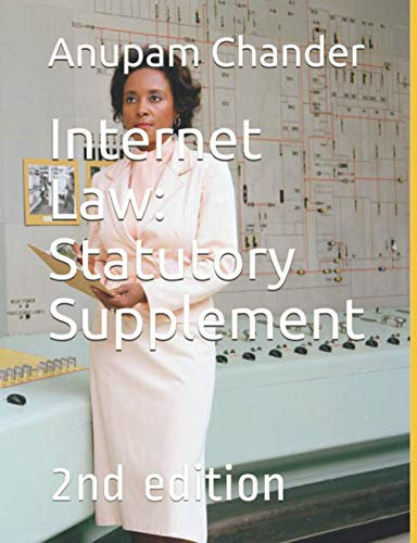 Internet Law: Statutory Supplement: 2nd edition