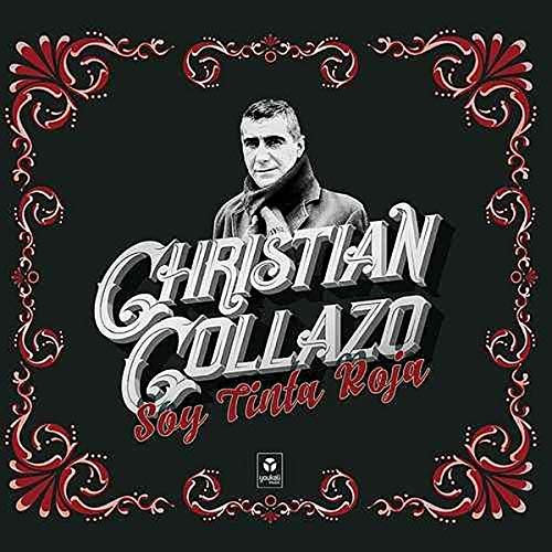 Christian Collazo - Soy Tinta Roja