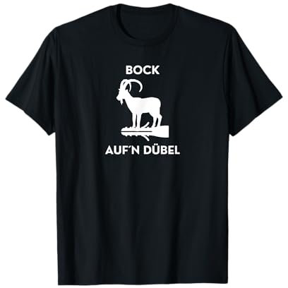 Bock auf ´n Dübel / Kiffen Cannabis Weed 420 Bong Gras High T-Shirt