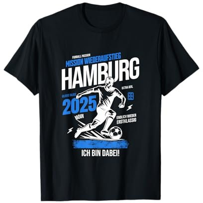 Hamburg Mission Wiederaufstieg 2025 Fan Design Fußball T-Shirt