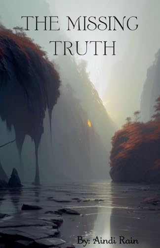 The Missing Truth (Demon Queen, Band 4)