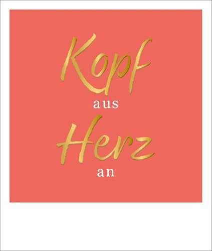 Gutsch Verlag Postkarte Liebe: Herz an, Kopf aus – Elegante Goldfolie für besondere Momente
