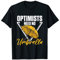 Optimisten brauchen keinen Regenschirm - Optimistisch T-Shirt