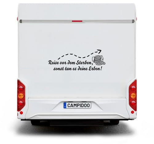 CAMPIDOO Fahrzeug Aufkleber „Reise vor dem Sterben…“ | für Wohnmobil, Wohnwagen oder PKW, Fahrzeugaufkleber Spruch | Länge/Farbe: 30cm / Karminrot - 306