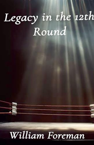Legacy in the 12th Round