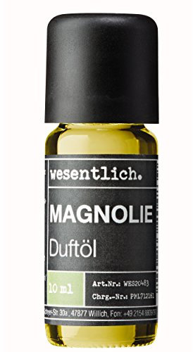 wesentlich. Duftöl Magnolie 10ml - feiner Duft für Diffuser und Lampe - als Raumduft oder zur Kerzenherstellung - pure Premium Öle aus Deutschland