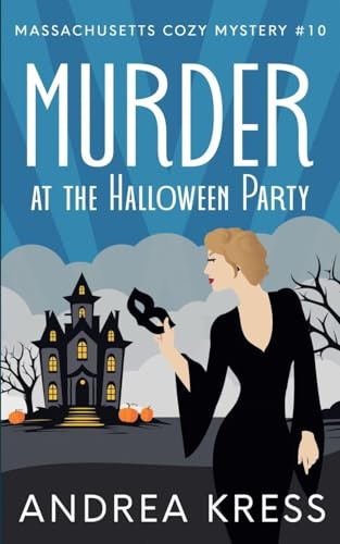 Murder at the Halloween Party (Massachusetts Cozy Mystery, Band 10)