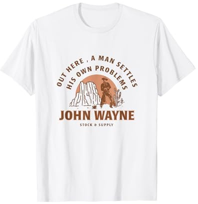 John Wayne Real Man Liberty Valance Quote T-Shirt