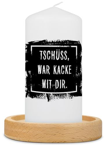 GRAVURZEILE Bedruckte Kleine Kerze - Lustiger Spruch Tschüss, war Kacke mit Dir - Witziges Freches Geschenk für Freund Freundin zum Geburtstag Valentinstag - Stumpenkerze - Farbe: Schwarz