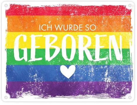 Ich wurde so geboren Metallschild in 15x20 cm mit Regenbogenflagge Als Geschenk für LGBT-Anhänger Freiheit Liebe ist Liebe Pride-Month
