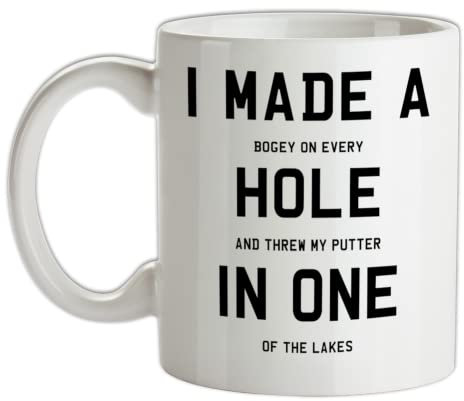 I Made A Hole in One Funny - 10oz - Ceramic Mug for Coffee/Tea