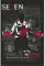 Pyramid International Seven Poster Brad Pitt SE7EN Warner Bros. 100 celebration