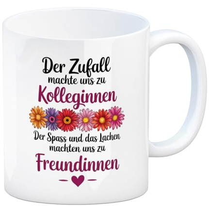 Beste Kollegin Kaffeebecher mit Spruch nicht nur Kolleginnen sondern Freundinnen Lustige Tasse für Büro - ideales Kolleginnengeschenk