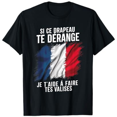 Patriote Français Drapeau Je T'aide Á Faire Tes Valises T-Shirt