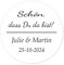 48 Stk personalisiert Hochzeitssticker - 'Schön, dass Du da bist!' Aufkleber - 4 cm Runde Papieraufkleber Etiketten für die Hochzeit,Gastgeschenk,Tischdeko,Flaschen,Tüten,Briefen,Einladungen - Rd 070