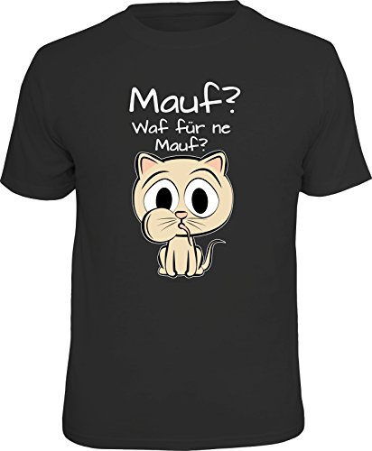 RAHMENLOS Original Geschenk T-Shirt für den Katzen-Liebhaber: Mauf, welche Mauf?
