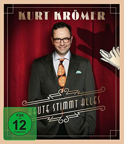 Kurt Krömer - Heute Stimmt Alles