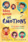 Mes amis, les emotions: Le livre des émotions pour enfants - Un livre pour enfant sur la colère, la peur, l’envie et la tristesse