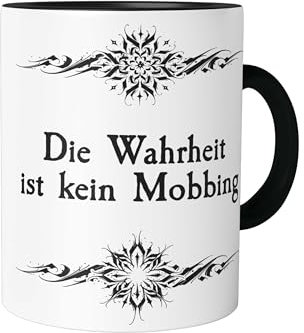 Urban Backwoods Die Wahrheit Ist Kein Mobbing Tasse mit Spruch Kaffeetasse