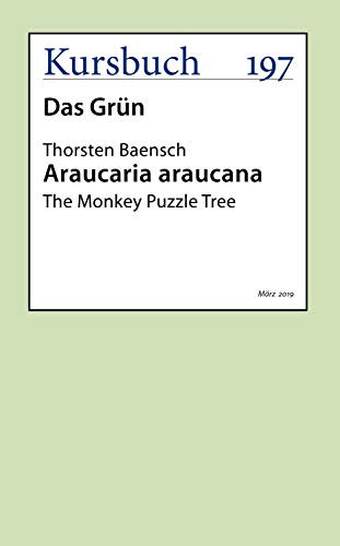 Araucaria Araucana: The Monkey Puzzle Tree (German Edition)