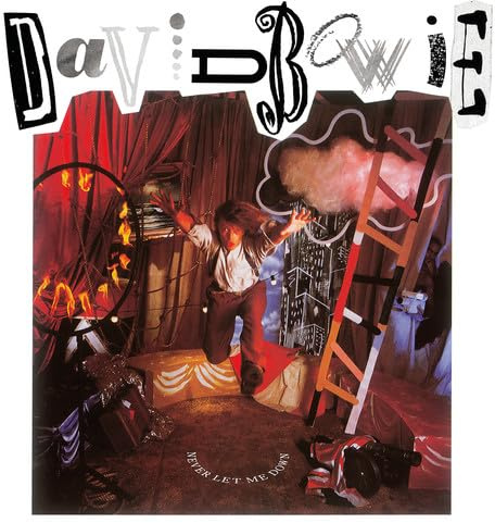 David Bowie - Never Let Me Down