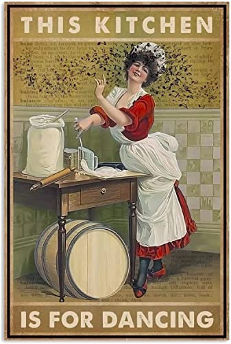 This Kitchen is for Dancing,12 * 8 Inches Vintage Funny Poster Wall Decor Art Gift Retro Picture Metal Sign