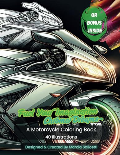 Fuel Your Imagination: Chrome Dreams