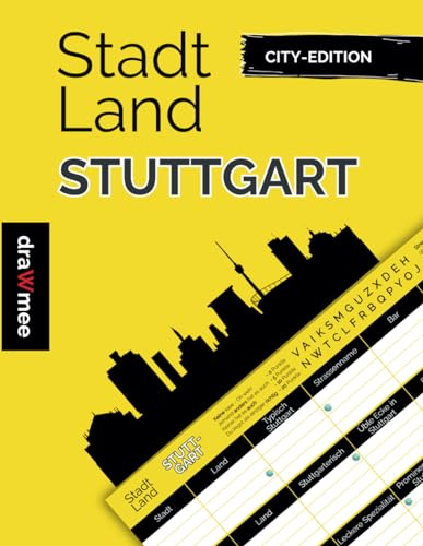 Stadt Land Stuttgart: Geschenk für Stuttgarter - Quiz Spiel Souvenir, Andenken: Spielblock mit 35 Blatt Din-A4 (Seiten zum Ausschneiden)