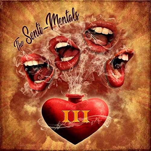 The Senti-Mentals III