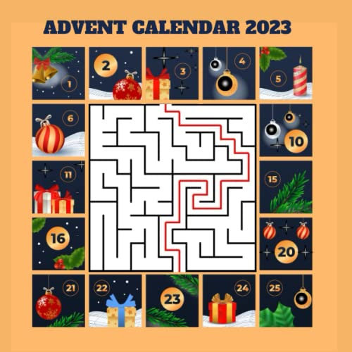Advent Calendar 2023: A Christmas Advent Calendar Maze puzzle book , 25 days countdown calendar