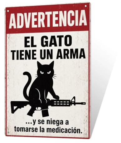 Putuo Decor Cartel Gato Gracioso - Cartel de Chapa Metálica Vintage/Letrero Metálico Decorativo - El Gato Tiene un Arma Frase Divertida - Decoración de Pared Retro para Hogar Salón Entrada