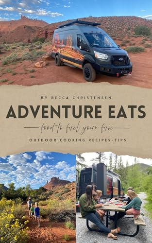 Adventures Eats: Food to Fuel Your Fun