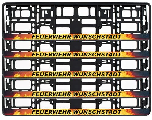 100 Stück Kennzeichenhalter Bedruckt mit Feuerwehr + Wunschstadt Flammen Motiv Digitaldruck