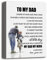 WKYAER Kunstdruck Poster Wandkunst, Dekoration, You Will Always Be My Dad My Hero, I Love You, Leinwanddrucke, 30.5x38.1 cm, Heimbüro