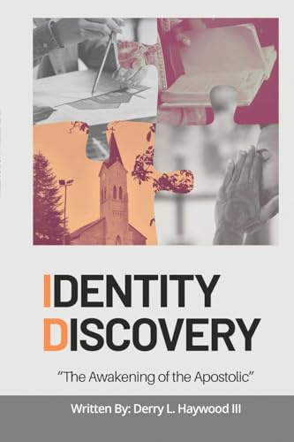 Identity Discovery: The Awakening of the Apostolic